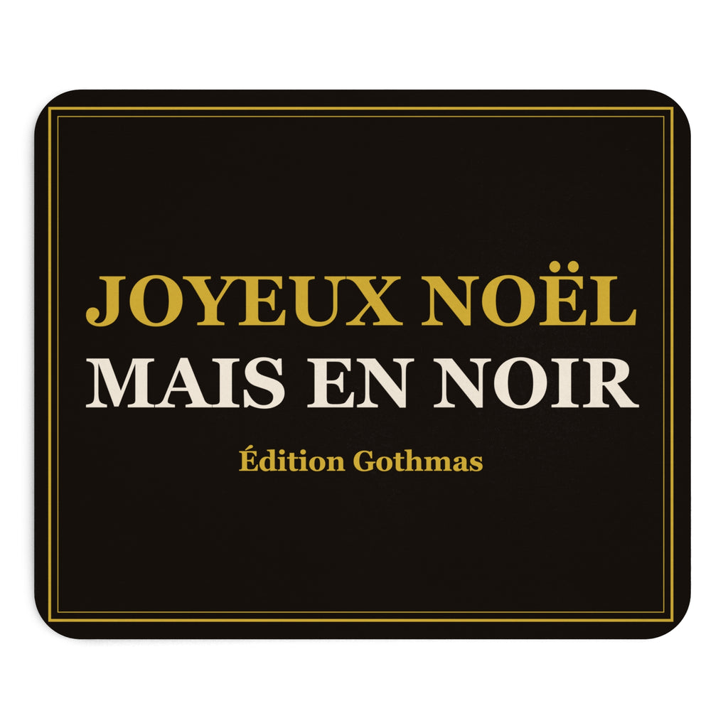 Tapis de souris « Joyeux Noël, mais en noir » – Édition Gothmas