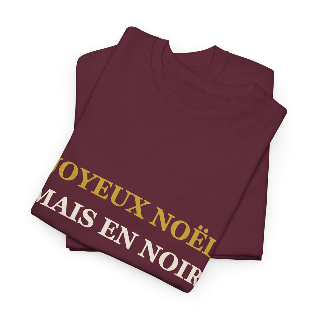 T-shirt Noël « Joyeux Noël, mais en noir » – Édition Gothmas