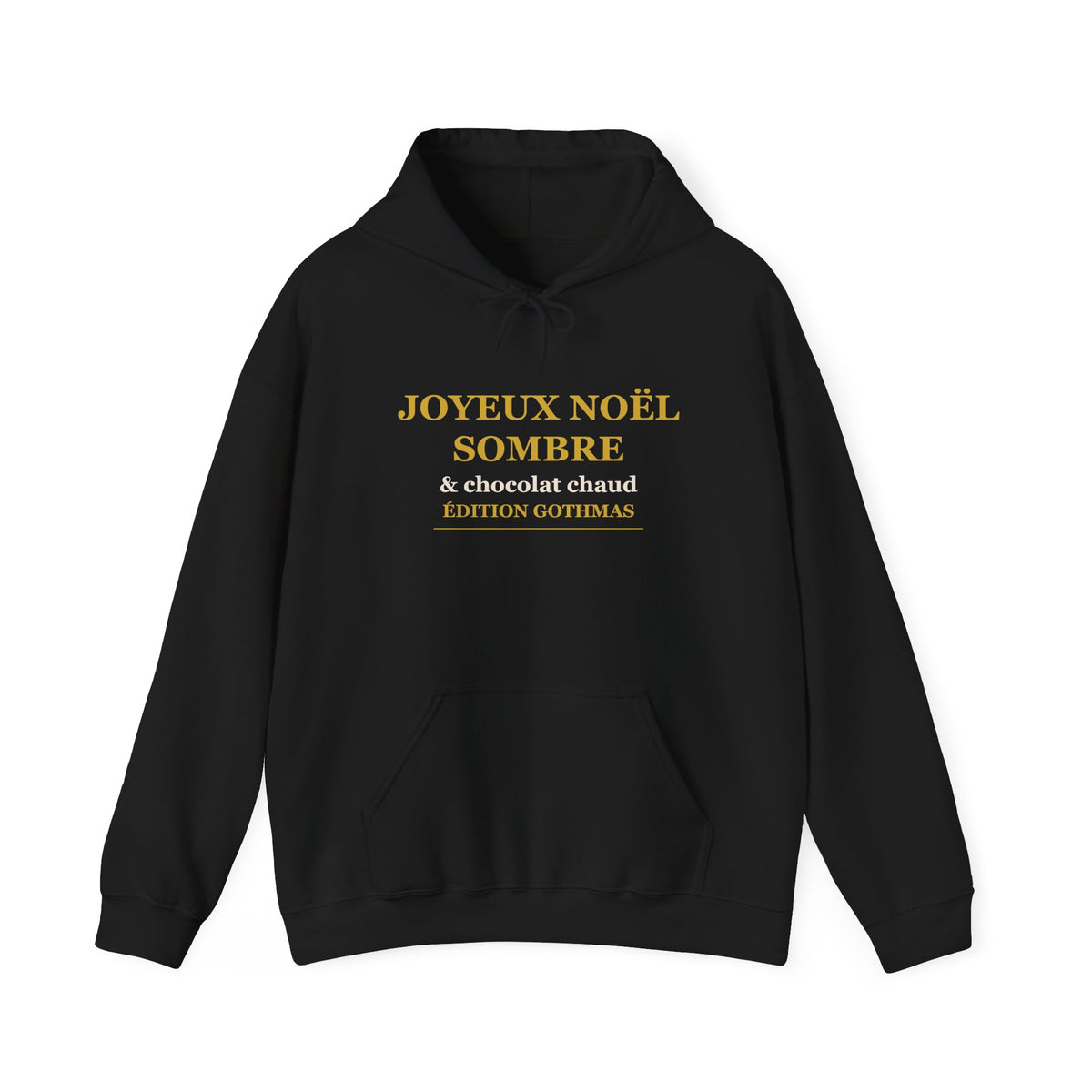 Hoodie de Noël gothique Joyeux Noël sombre et chocolat chaud, design doré