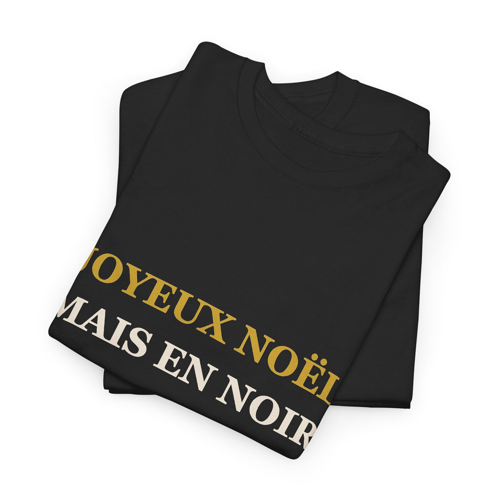 T-shirt Noël « Joyeux Noël, mais en noir » – Édition Gothmas
