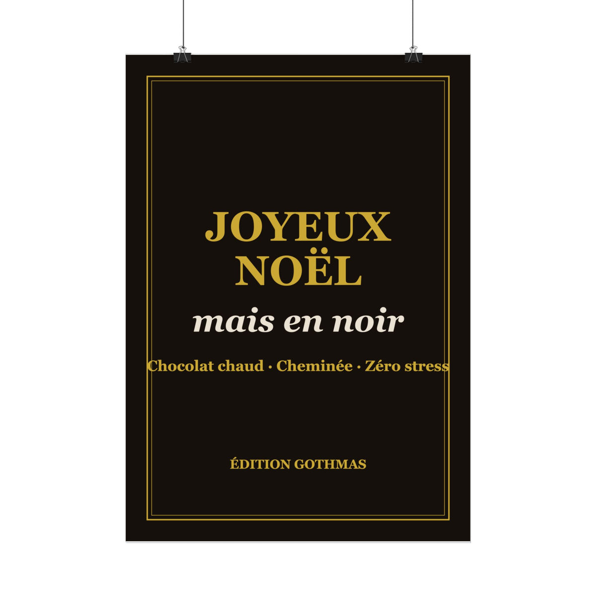 Affiche Noël « Joyeux Noël, mais en noir » – Édition Gothmas